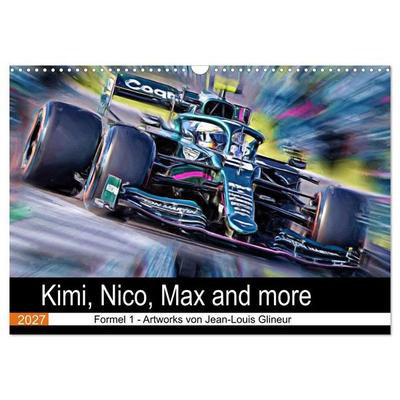 Kimi, Nico, Max and more (Wandkalender 2027 DIN A3 quer), CALVENDO Monatskalender