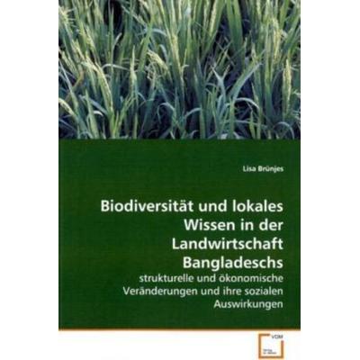 Brünjes, L: Biodiversität und lokales Wissen in derLandwirts, Taschenbuch von Lisa Brünjes, VDM, 978-3-639-01935-3