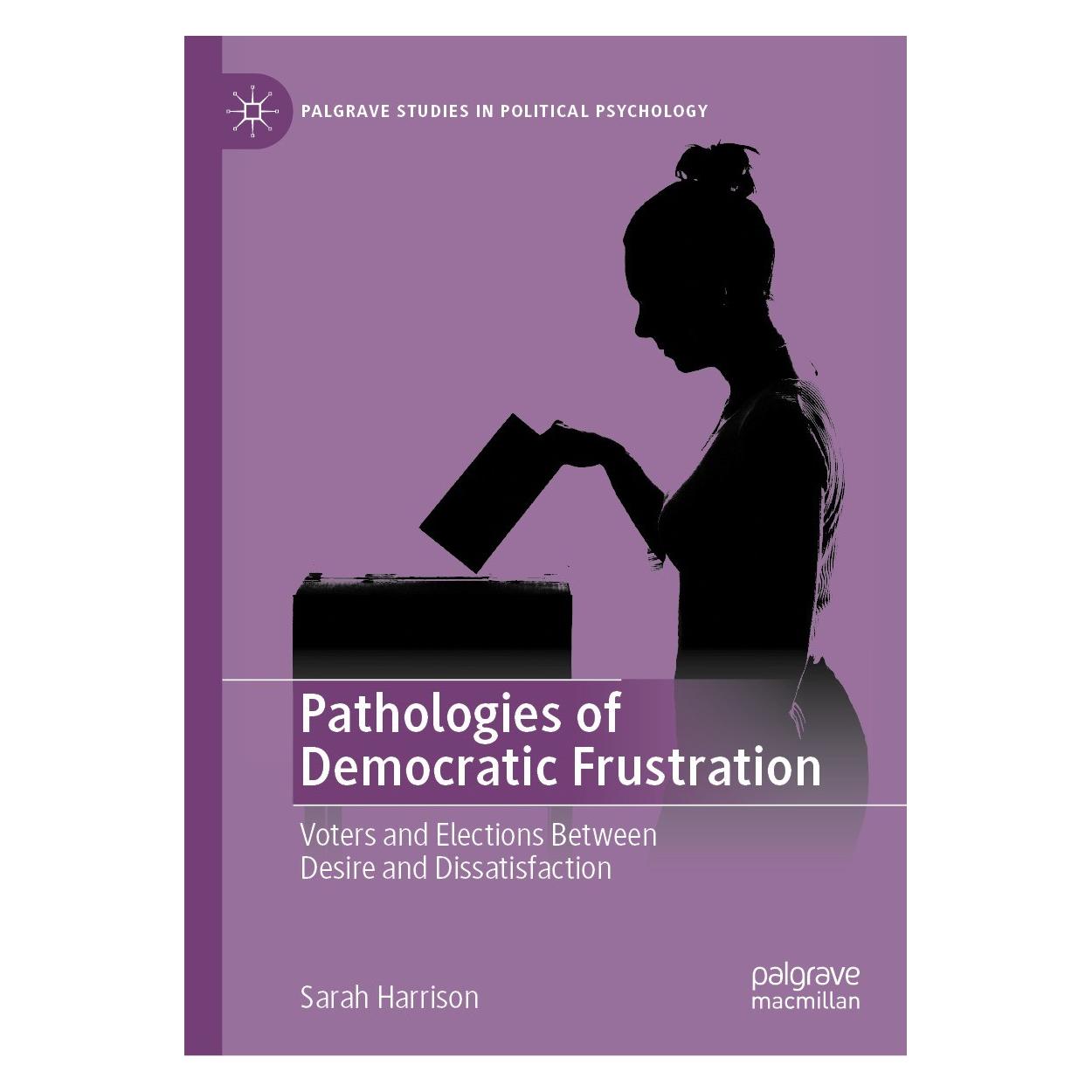 Springer Pathologies of Democratic Frustration (Englisch, Hardcover, Sarah Harrison) (9783031242342)