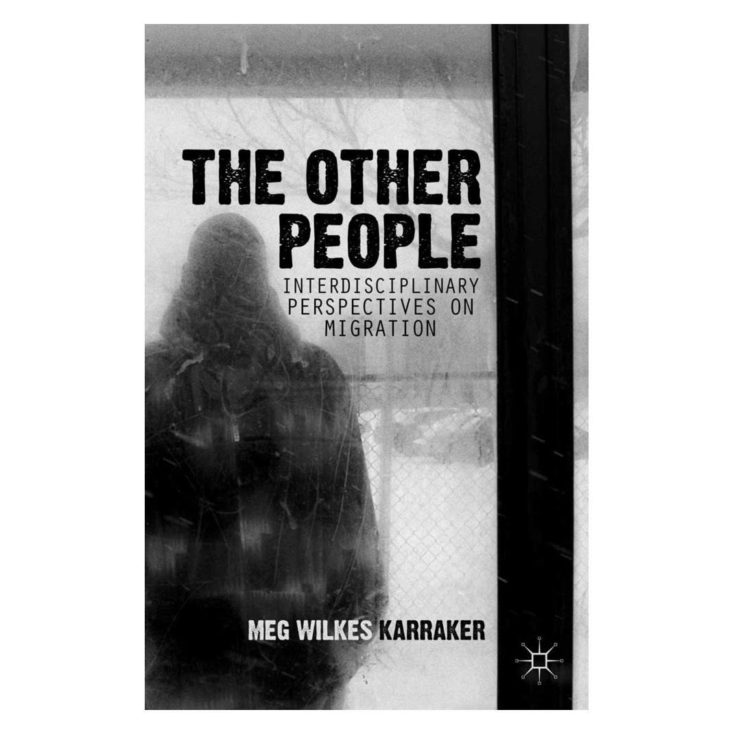 Springer The Other People (Englisch, Softcover, M. Wilkes Karraker) (55836204)