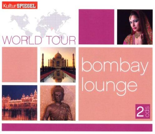 Various - World Tour-Bombay Lounge - Preis vom 11.10.2026 15:43:13 h