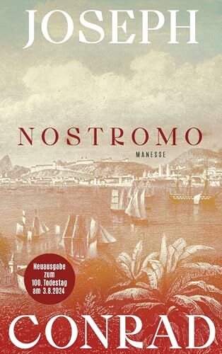 Joseph Conrad - Nostromo: Roman. Übersetzt von Julian und Gisbert Haefs, mit einem Nachwort von Robert Menasse - Preis vom 19.10.2026 19:33:35 h
