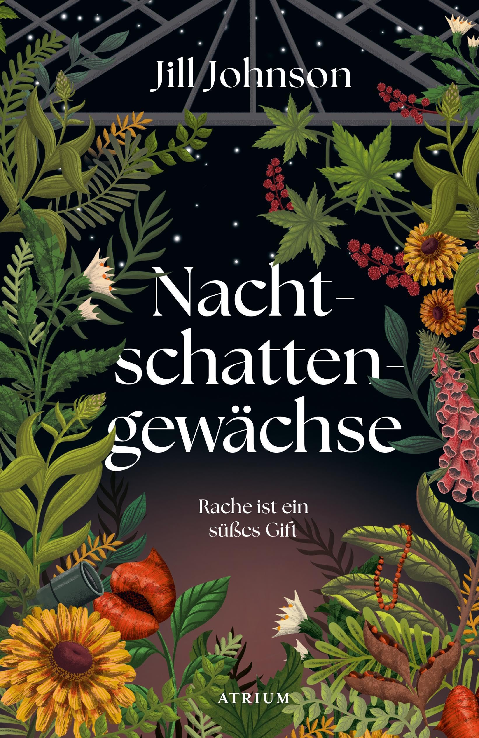 Jill Johnson - Nachtschattengewächse: Rache ist ein süßes Gift - Preis vom 09.10.2026 07:28:09 h