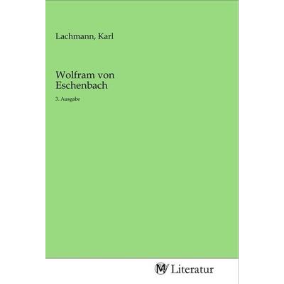 Wolfram von Eschenbach, Taschenbuch von , MV-Literatur, 978-3-96874-598-5