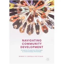 Navigating Community Development, Fachbücher von Dee Walsh, Robert O. Zdenek