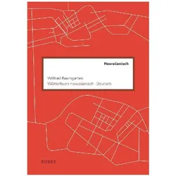 Wörterbuch Hawaiianisch-Deutsch, Sprachbücher von Wilfried Baumgarten