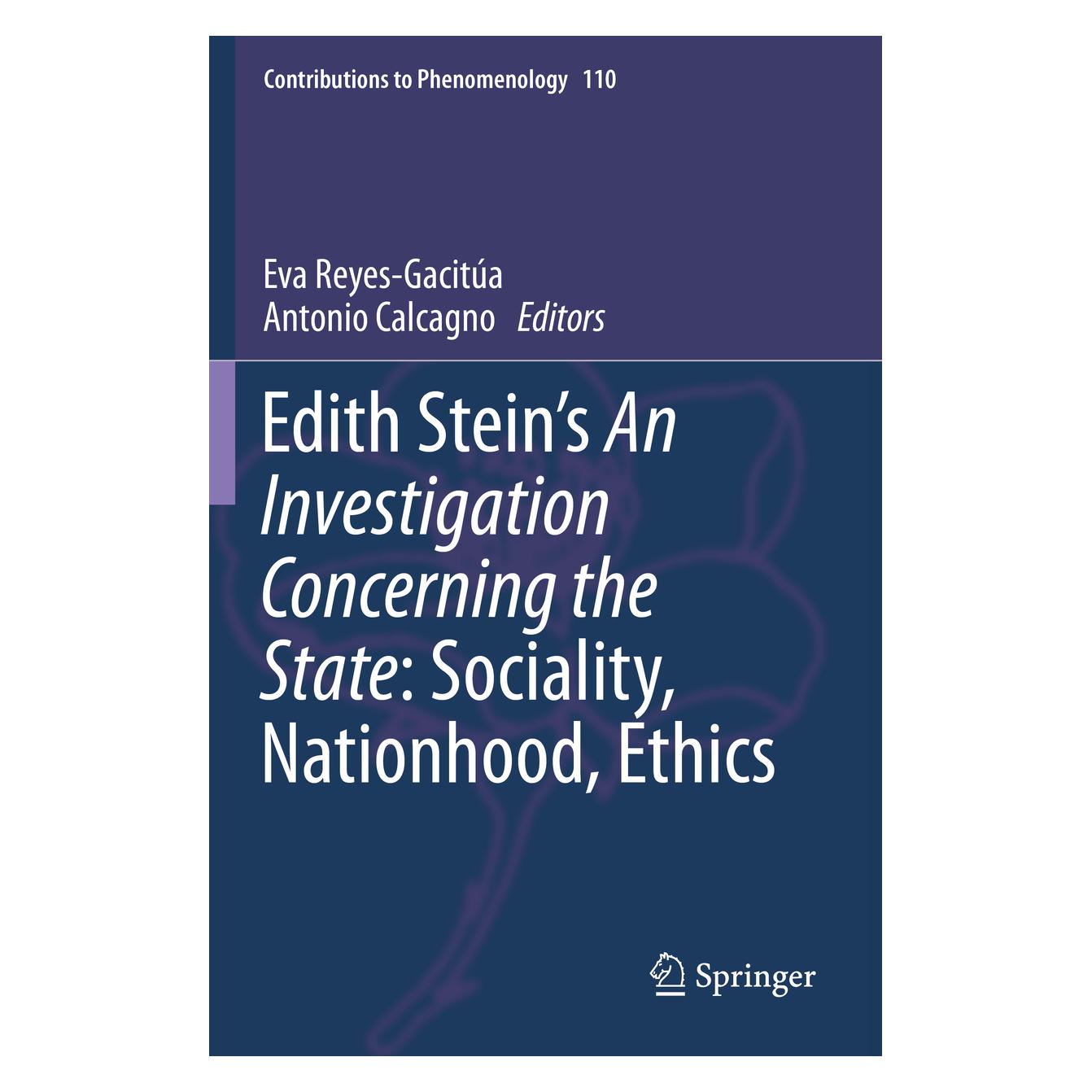 Springer Edith Stein's An Investigation Concerning the State: Sociality, Nationhood, Ethics (Englisch, Softcover, Antonio Calcagno, Eva Reyes-Gacitúa) (56178944)