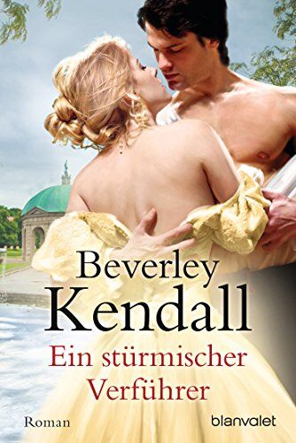 Beverley Kendall - Ein stürmischer Verführer: Roman - Preis vom 30.09.2026 22:30:23 h