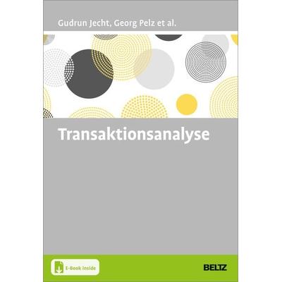 Transaktionsanalyse, Set von Gudrun Jecht,Georg Pelz, Beltz Verlagsgruppe GmbH & Co. KG, 978-3-407-36803-4