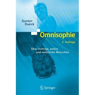 Omnisophie, Taschenbuch von Gunter Dueck, Springer Berlin, 978-3-642-62291-5