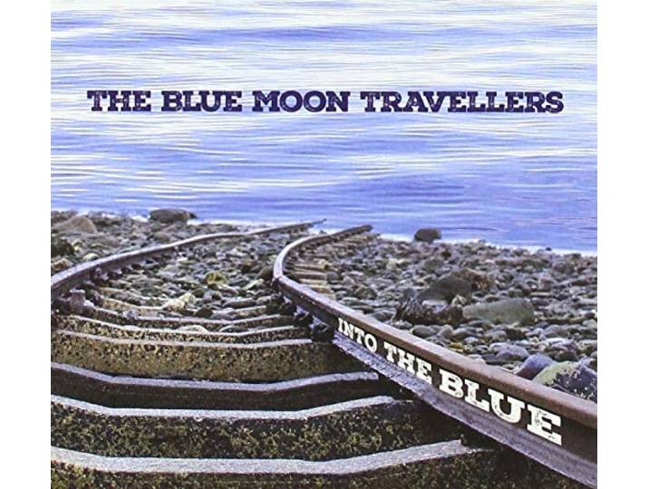 Blue Moon Travellers - Into The Blue