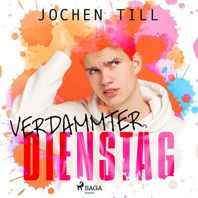 Verdammter Dienstag - Jochen Till, Audio, 9788726756982