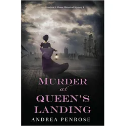 Murder at Queen/'s Landing, Belletristik von Andrea Penrose