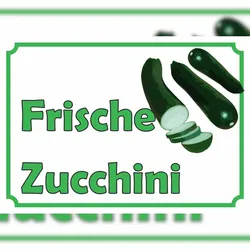 HB-Druck Frische Zucchini Verkaufsschild Hofladen Verkaufsförderung A6 (105x148mm)