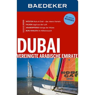 Baedeker Reiseführer Dubai, Vereinigte Arabische Emirate, Taschenbuch von Manfred Wöbcke, MairDuMont
