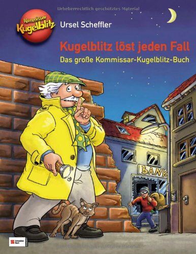 Ursel Scheffler - Kugelblitz löst jeden Fall: Das große Kommissar-Kugelblitz-Buch - Preis vom 19.10.2026 19:33:35 h