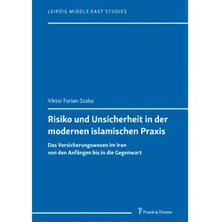 Risiko und Unsicherheit in der modernen islamischen Praxis, Fachbücher von Viktor Forian-Szabo
