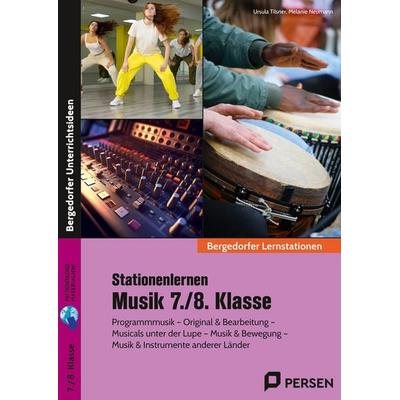 Stationenlernen Musik 7./8. Klasse, Set von Ursula Tilsner,Melanie Neumann, Persen Verlag in der AAP Lehrerwelt GmbH, 978-3-403-20872-3