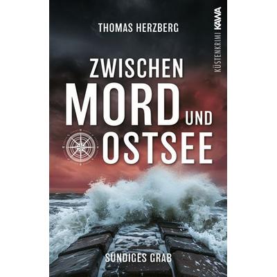 Sündiges Grab (Zwischen Mord und Ostsee - Küstenkrimi 6), Taschenbuch von Thomas Herzberg, Kampenwand