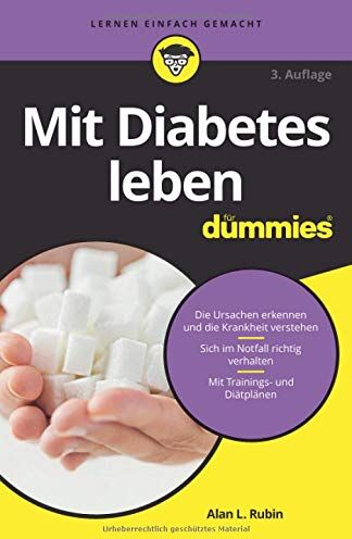 Rubin, Alan L. - Mit Diabetes leben für Dummies - Preis vom 17.10.2026 19:25:27 h