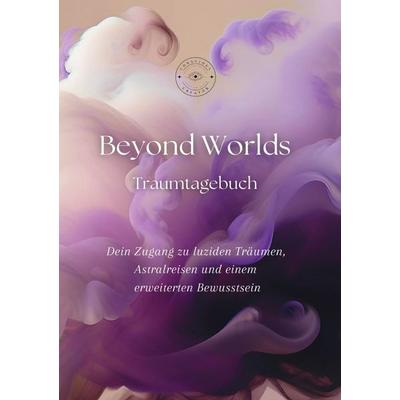 Beyond Worlds, Taschenbuch von Lika Furmanova, Epubli, 978-3-8197-4976-6