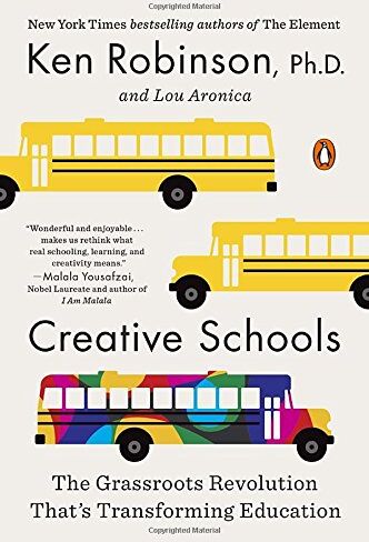 Ken Robinson Ph.D. - Creative Schools: The Grassroots Revolution That's Transforming Education - Preis vom 10.10.2026 11:48:34 h