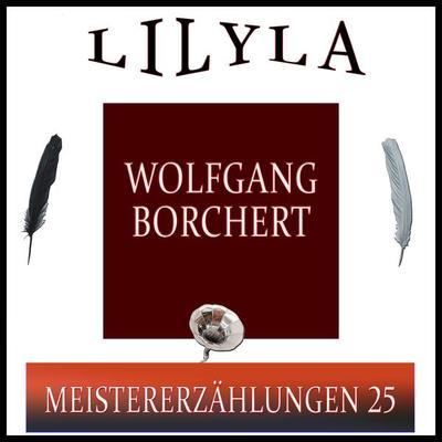 Meistererzählungen 25 - Wolfgang Borchert, Audio, 9783959894821