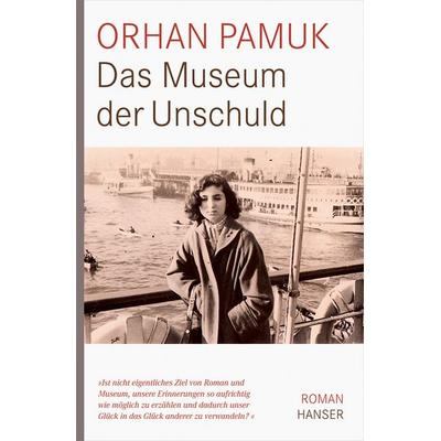 Das Museum der Unschuld, Gebundene Ausgabe von Orhan Pamuk, Carl Hanser, 978-3-446-23061-3
