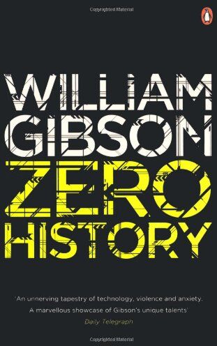 William Gibson - Zero History - Preis vom 09.10.2026 07:28:09 h