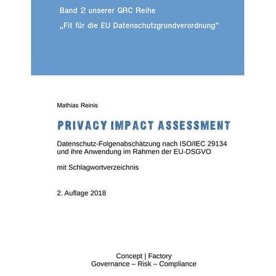 Privacy Impact Assessment, Taschenbuch von Mathias Reinis, BoD – Books on Demand, 978-3-7448-7207-2