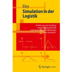 Simulation in der Logistik, Fachbücher von Michael Eley