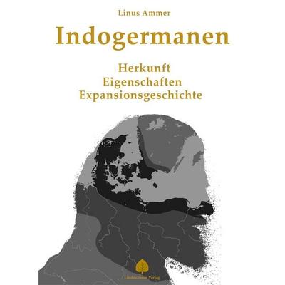 Indogermanen, Gebundene Ausgabe von Linus Ammer, Lindenbaum Verlag, 978-3-949780-38-7