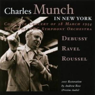 Munch/NBC SO/Ny Pso: Charles Munch In New York-Aufnahmen 19 - Munch,Nbc so,Ny Pso, CD