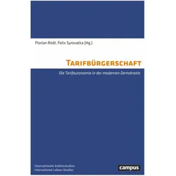 Tarifbürgerschaft, Fachbücher von Oliver Nachtwey, Thorsten Schulten, Ingrid Artus, Wolfgang Streeck, Stefanie Hürtgen, Felix Syrovatka, Florian Rödl