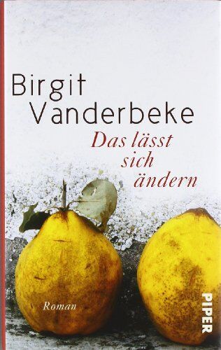 Birgit Vanderbeke - Das lässt sich ändern: Roman - Preis vom 17.10.2026 19:25:27 h