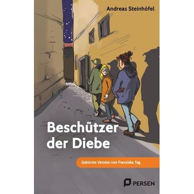 Beschützer der Diebe: Mini-Roman, Taschenbuch von Franziska Tag, Persen Verlag in der AAP Lehrerwelt GmbH, 978-3-403-20997-3