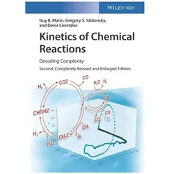 Kinetics of Chemical Reactions, Fachbücher von Guy B. Marin