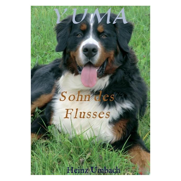 Tredition YUMA,Sohn des Flusses (Heinz Umbach, Deutsch) (7439510)