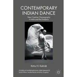 Contemporary Indian Dance, Fachbücher von K. Katrak