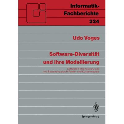 Software-Diversität und ihre Modellierung, Taschenbuch von Udo Voges, Springer Berlin, 978-3-540-51827-3