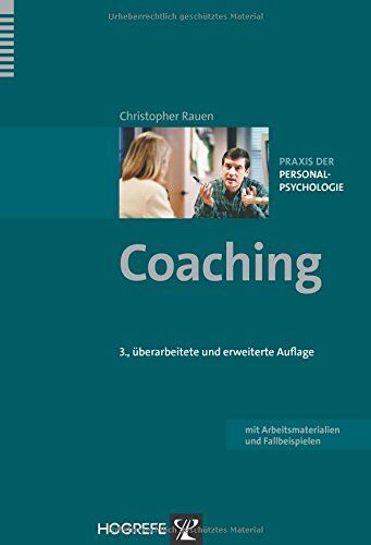 Christopher Rauen - Coaching (Praxis der Personalpsychologie, Band 2) - Preis vom 09.10.2026 07:28:09 h