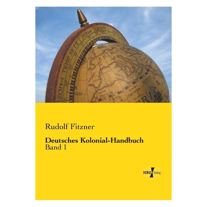Vero Deutsches Kolonial-Handbuch (Deutsch, Softcover, Rudolf Fitzner) (55558688)