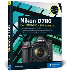 Nikon D780, Ratgeber von Stephan Haase