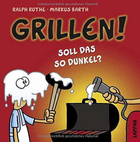 Markus Barth - Grillen!: Soll das so dunkel? - Preis vom 09.10.2026 07:28:09 h