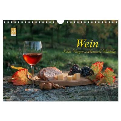 Wein - Reben, Wingerte und historische Weinkeller (Wandkalender 2026 DIN A4 quer), CALVENDO Monatskalender