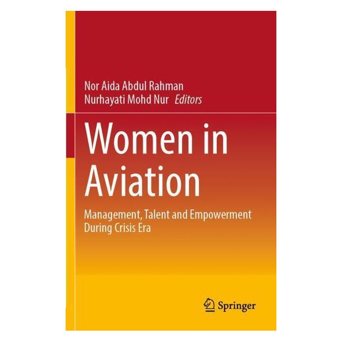 Springer Women in Aviation (Englisch, Softcover, Nor Aida Abdul Rahman, Nurhayati Mohd Nur) (57119917)