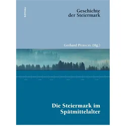 Die Steiermark im Spätmittelalter, Fachbücher von Gerhard Pferschy