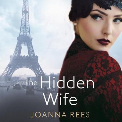 The Hidden Wife - Joanna Rees, Audio, 9781529018899