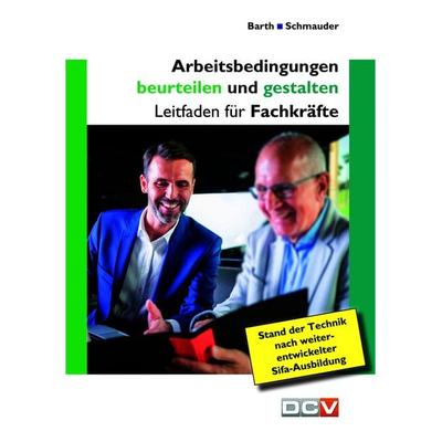 Arbeitsbedingungen beurteilen und gestalten, Set von Christof Barth,Martin Schmauder,Nele Plitt, DC Verlag, 978-3-943488-87-6