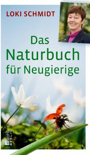 Loki Schmidt - Das Naturbuch für Neugierige - Preis vom 09.10.2026 07:28:09 h